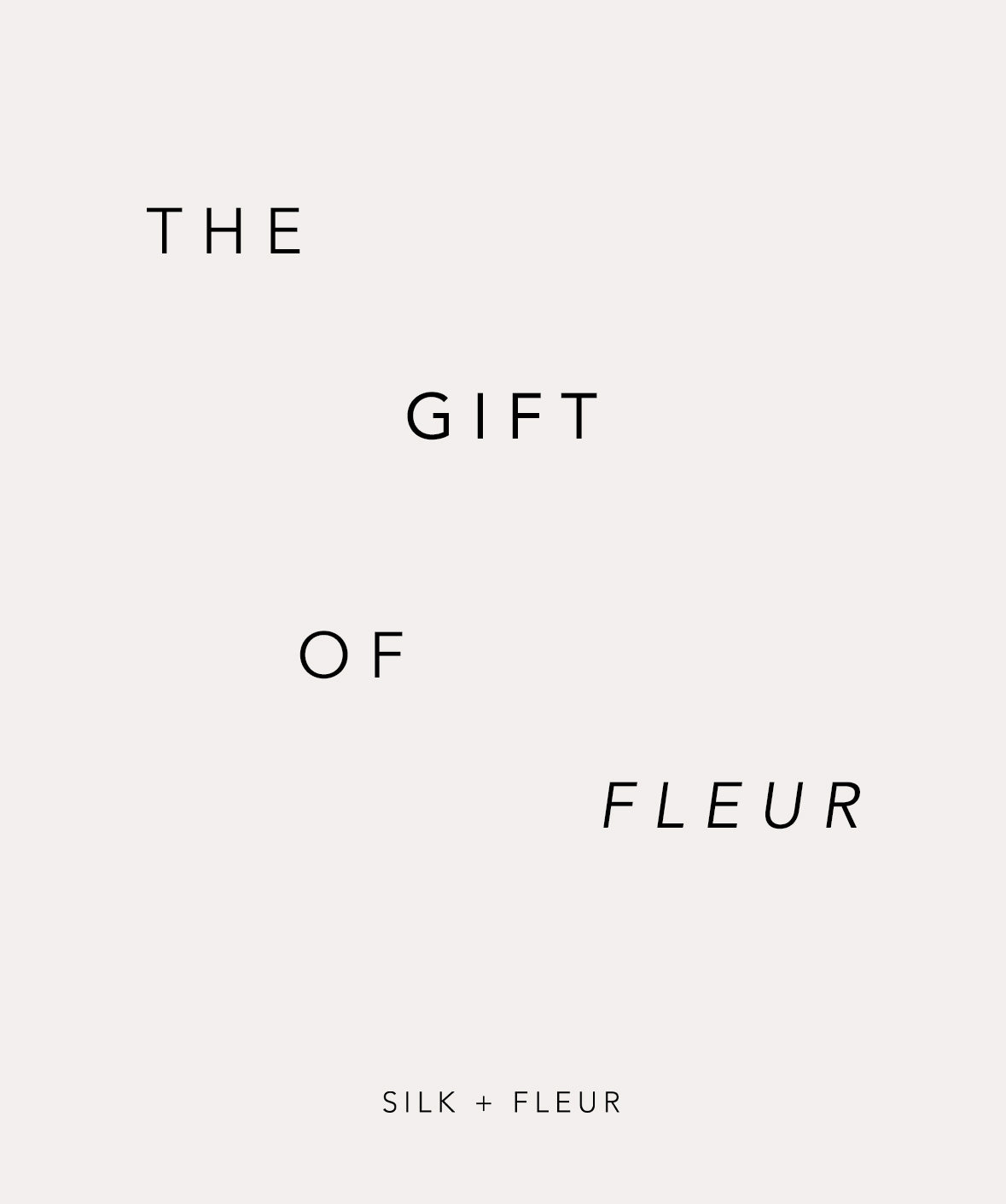 SILK AND FLEUR E-GIFTCARD